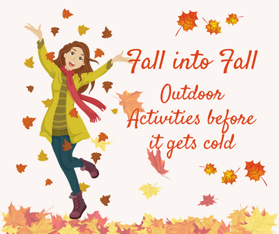 Fall into Fun: Outdoor Activities Before the Chill Sets In