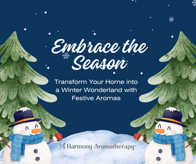 Embrace the Season: Transform Your Home into a Winter Wonderland with Festive Aromas